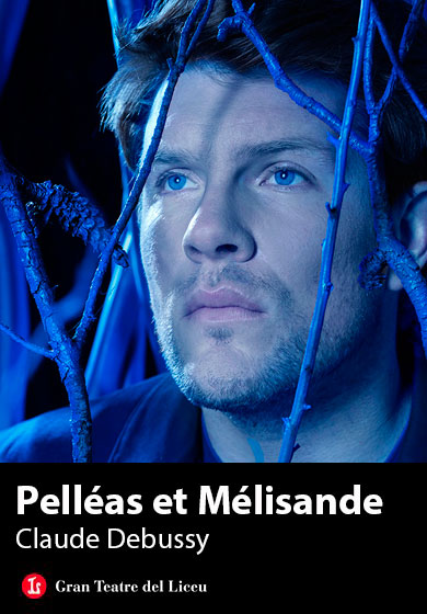 Pelléas et Mélisande → Gran Teatre del Liceu