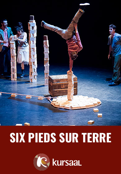 Six pieds sur terre → Teatre Kursaal de Manresa