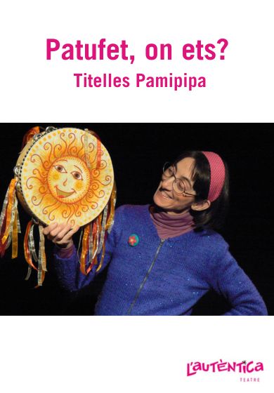 Titelles Pamipipa: Patufet, on ets?