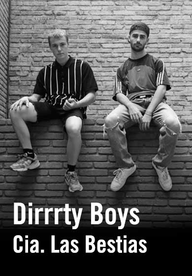 Dirrrty Boys