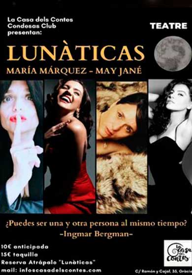 Lunàticas: Cuatro monólogos teatrales en femenino
