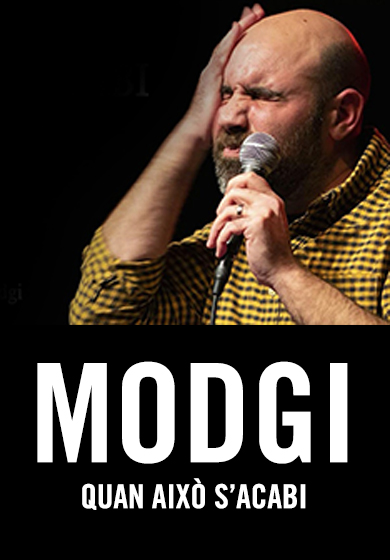 Modgi: Quan això s'acabi