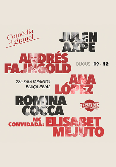 Tarantos Comedy: Comèdia a granel