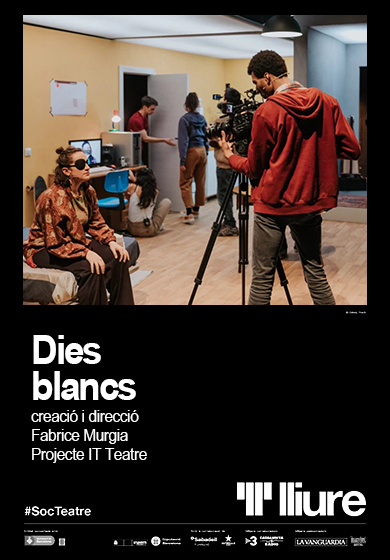 Dies blancs → Teatre Lliure - Gràcia