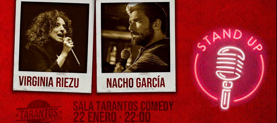 Tarantos Comedy: Virginia Riezu & Nacho García