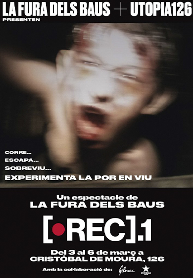 La Fura dels Baus: [REC].1 → Utopia 126