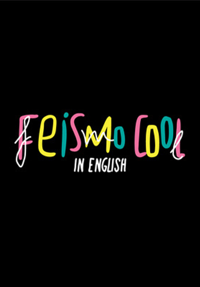 Feismo Cool: In english