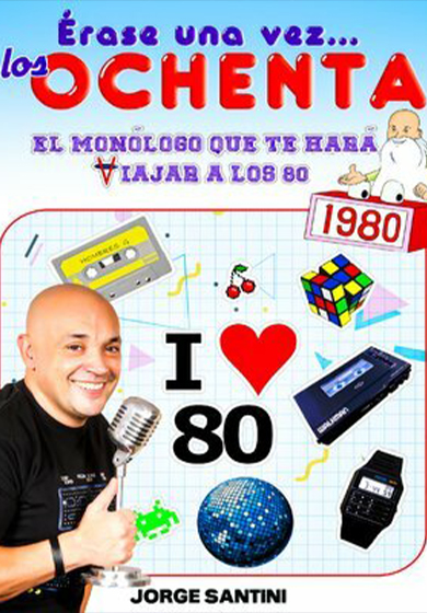 Érase una vez los 80