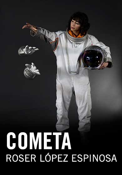 Roser López Espinosa: Cometa