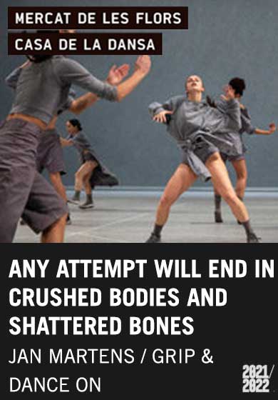 Any attempt will end in crushed bodies and shattered bones → Mercat de les Flors