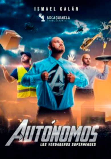 Autónomos, los verdaderos superhéroes