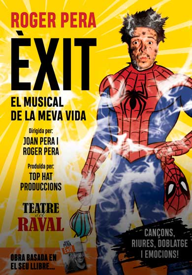 Èxit, el musical de la meva vida → Teatre del Raval