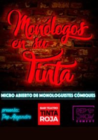 Monólogos en su Tinta → Cafe Teatre Tinta Roja