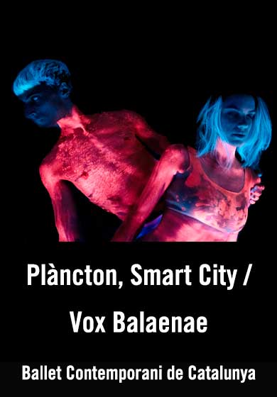Plàncton, Smart City / Vox Balaenae → Teatre-Auditori Sant Cugat