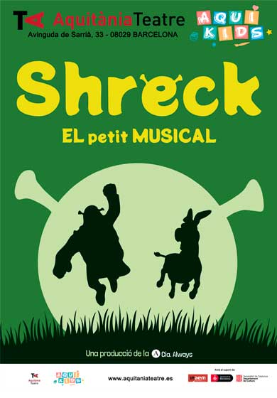 Shreck, el petit musical → Aquitània Teatre