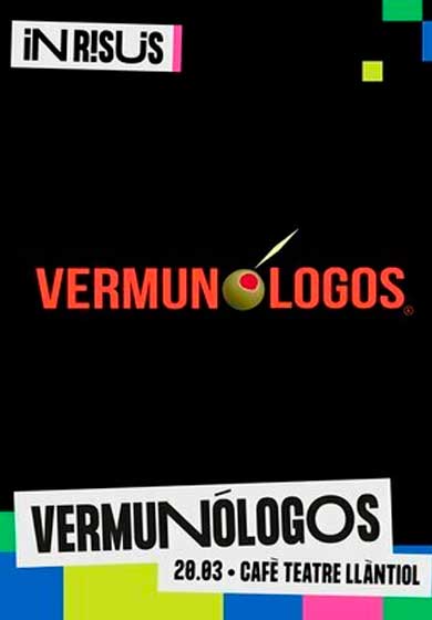 Vermunólogos → Cafè Teatre Llantiol