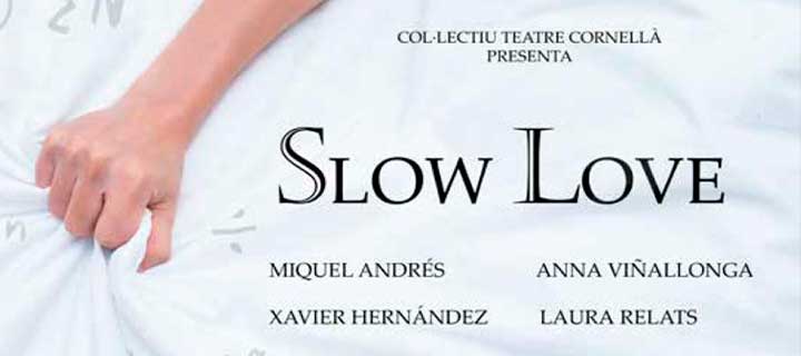 Slow love