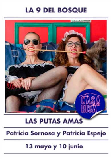 Patricia Sornosa y Patricia Espejo: Las putas amas de casa → La 9 del Bosque