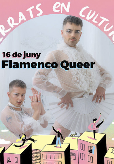 Flamenco Queer → Terrats en cultura