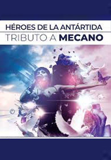 Homenatge a Mecano: Héroes de la Antártida → Luz de Gas
