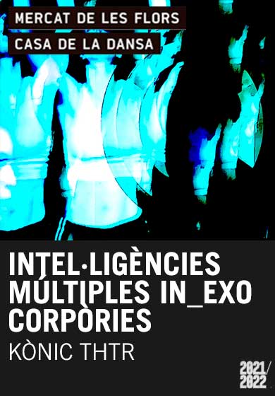 Intel·ligències múltiples In_Exo Corpòries