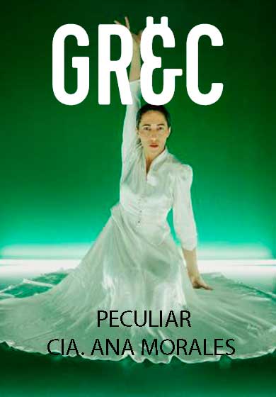 Ana Morales: Peculiar → Mercat de les Flors
