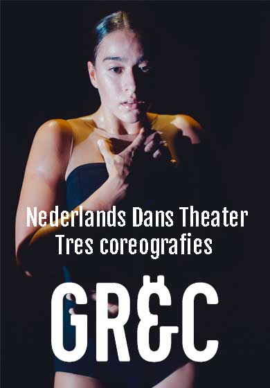 Nederlands Dans Theater (NDT): Tres coreografies → Teatre Grec