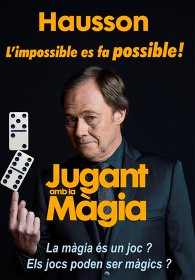 Jugant amb la màgia: Hausson