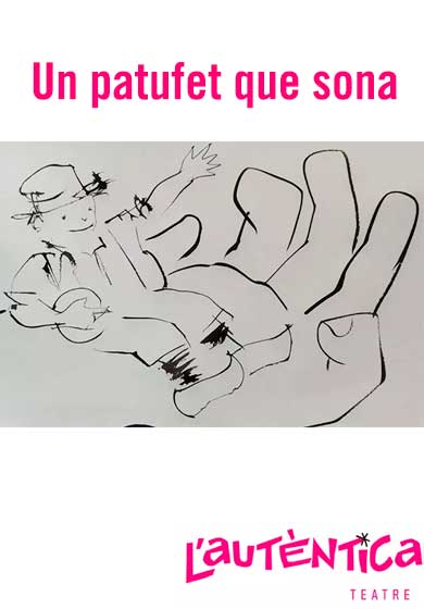 Un patufet que sona → L'Autèntica Teatre