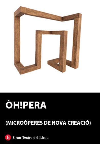 Òh!pera. Microòperes de nova creació