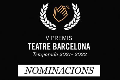 Descobreix les nominacions i vota a la 5a edició Premis Teatre Barcelona