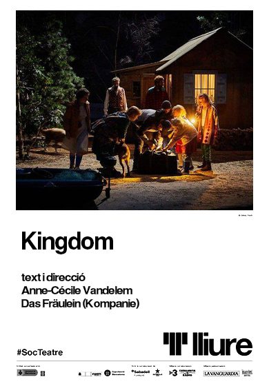 Kingdom → Teatre Lliure - Montjuïc