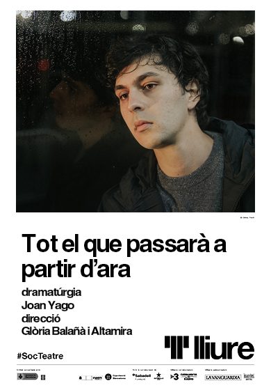 Tot el que passarà a partir d'ara → Teatre Lliure - Gràcia