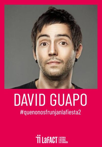 David Guapo: #Quenonosfrunjanlafiesta 2 → LaFACT Cultural