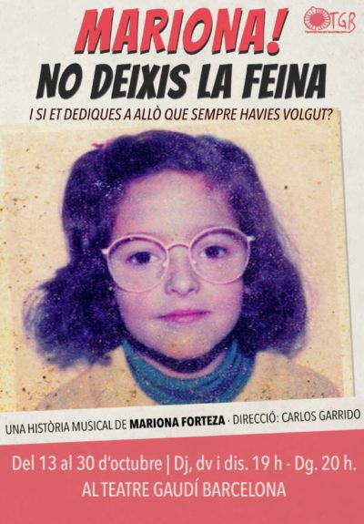 Mariona, no deixis la feina