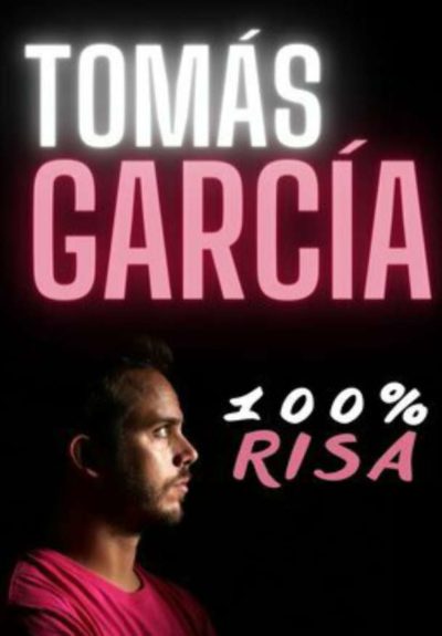 Tomás García: 100% risa