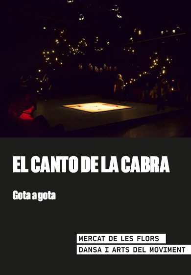 El Canto de la Cabra: Gota a gota