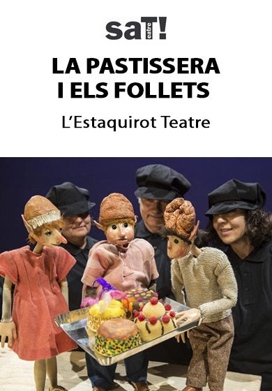 La pastissera i els follets → SAT! Sant Andreu Teatre
