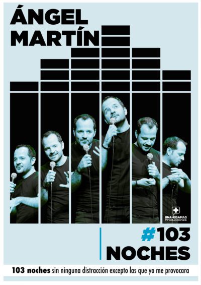 Ángel Martín #103 noches