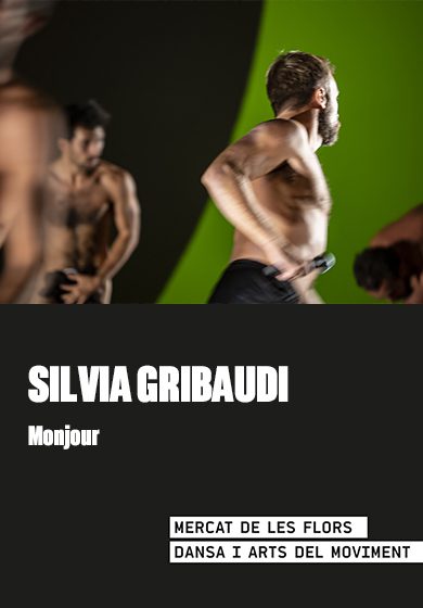 Silvia Gribaudi: Monjour