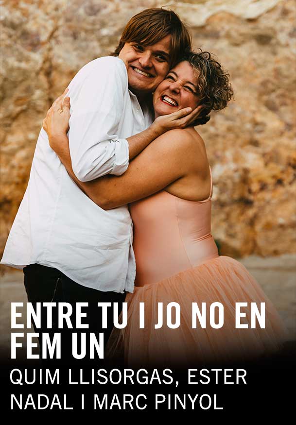 Entre tu i jo no en fem un