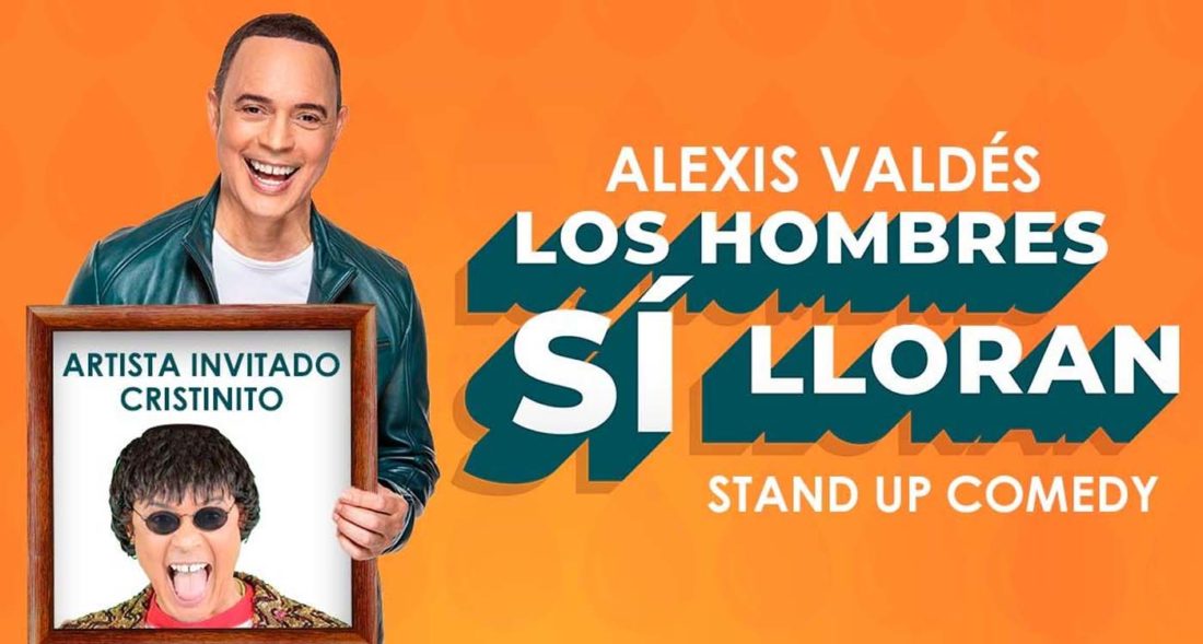 Alexis Valdés: Los hombres sí lloran