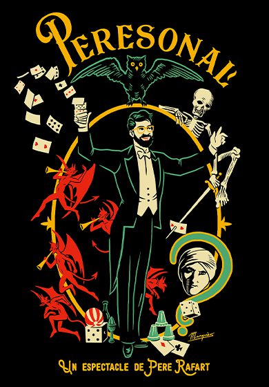 Pere Rafart: Peresonal → El Rei de la Màgia