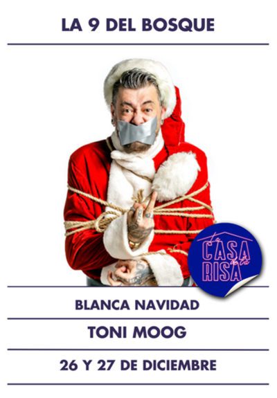 Toni Moog: Blanca Navidad → La 9 del Bosque