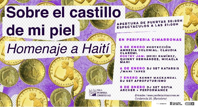 Homenaje a Haití: Sobre el castillo de mi piel