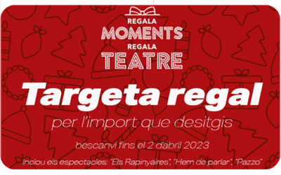 Remolque extinción Motivación Targeta Regal de la Sala Versus Glòries - Teatro Barcelona