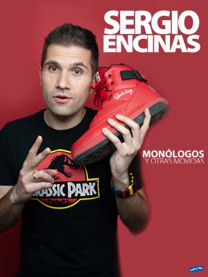 Sergio Encinas: Monólogos y otras movidas