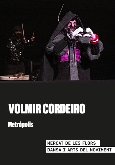 Volmir Cordeiro: Metròpolis