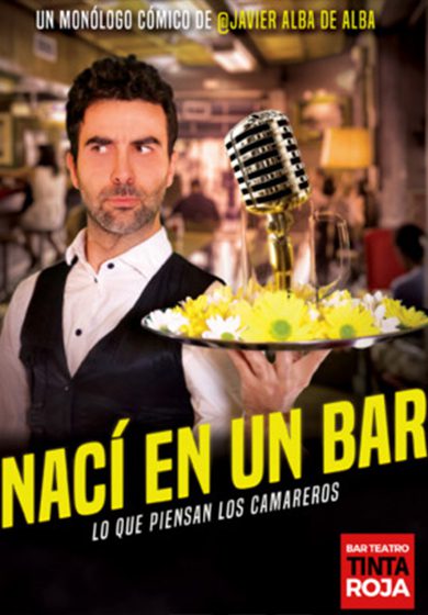 Javier Alba de Alba: Nací en un bar → Cafe Teatre Tinta Roja