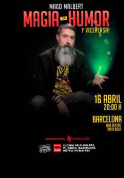 Mago Malbert: Magia con humor y viceversa!